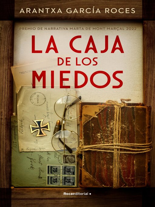 Title details for La caja de los miedos by Arantxa García Roces - Available
